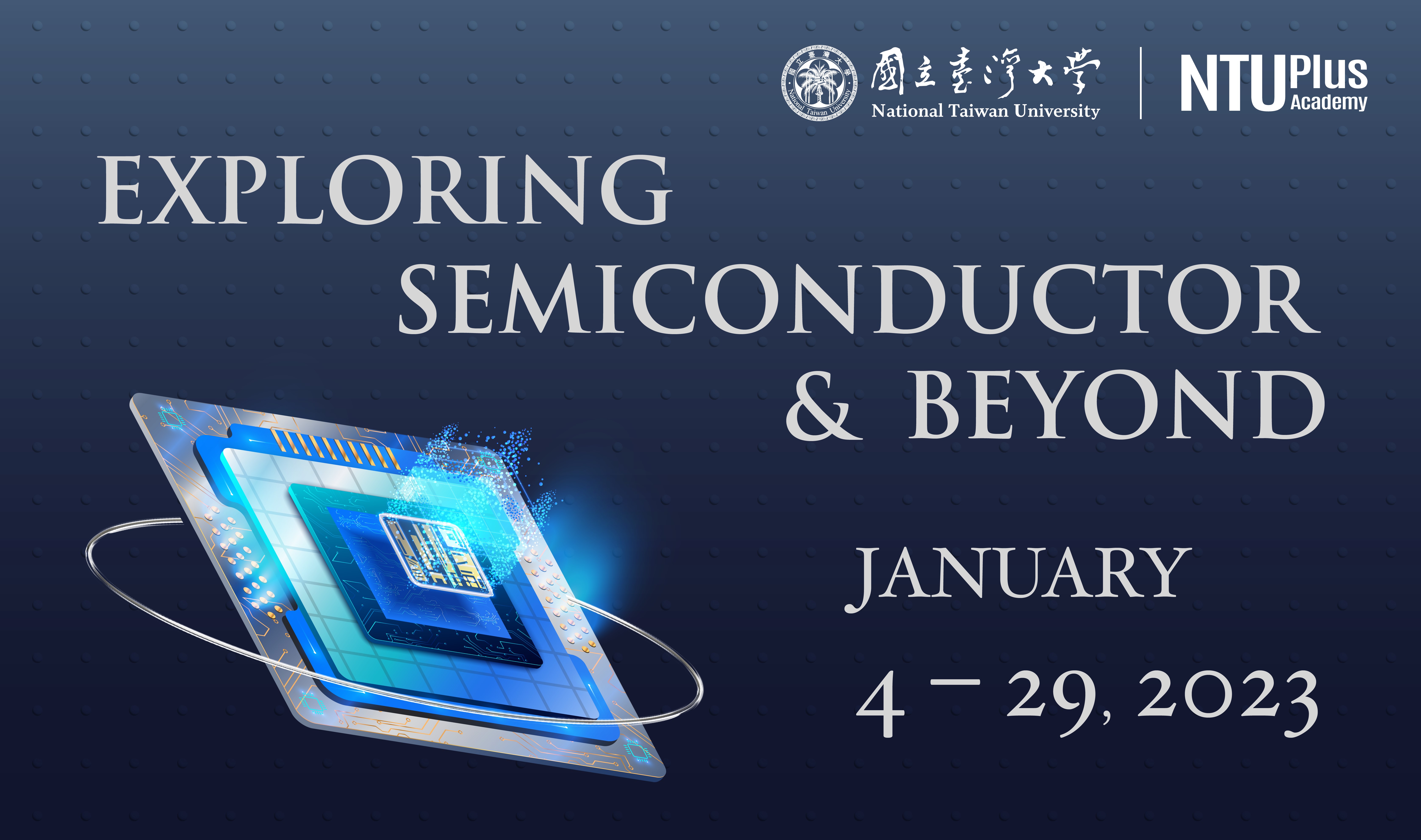 IImage: NTU Plus Academy Exploring Semiconductor & Beyond Program~2023/1/29